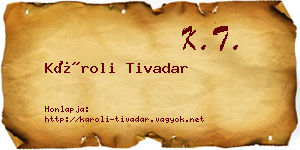 Károli Tivadar névjegykártya